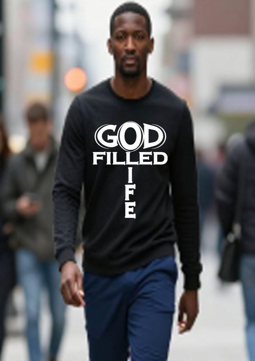“God Filled Life” Christian Long Sleeve Shirt features bold, elegant fancy white lettering that shares a message of living a life centered on God.