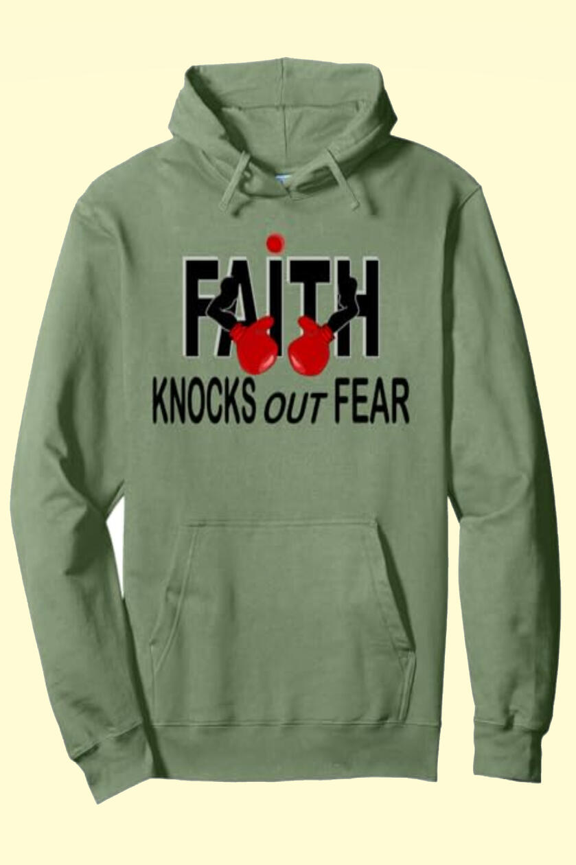 Faith Knock Out Fear T-shirts