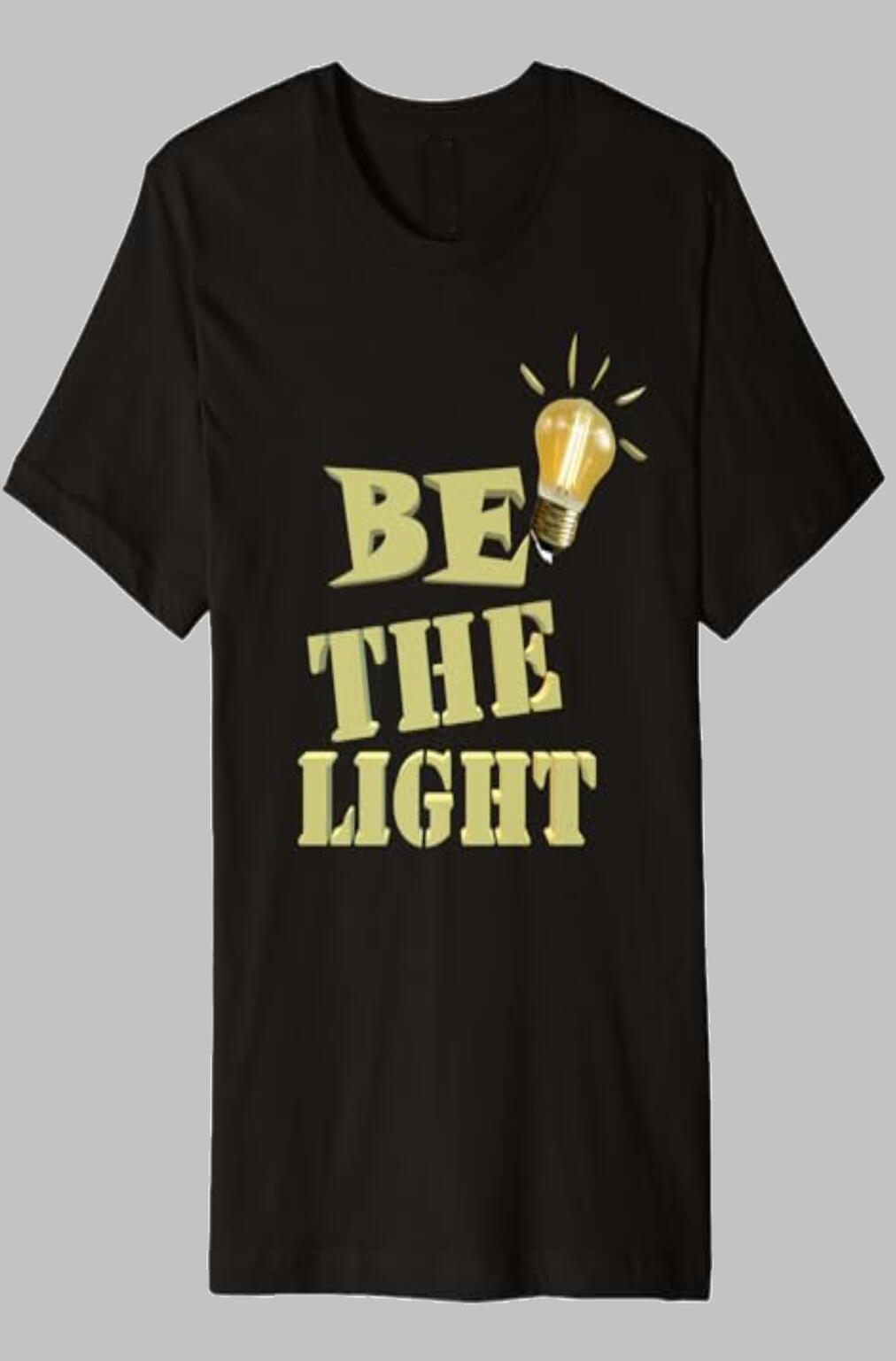 Be The Light Christian T-shirt