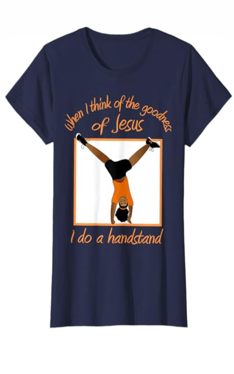 When I Think Of The Goodness of Jesus Christian T-shirt