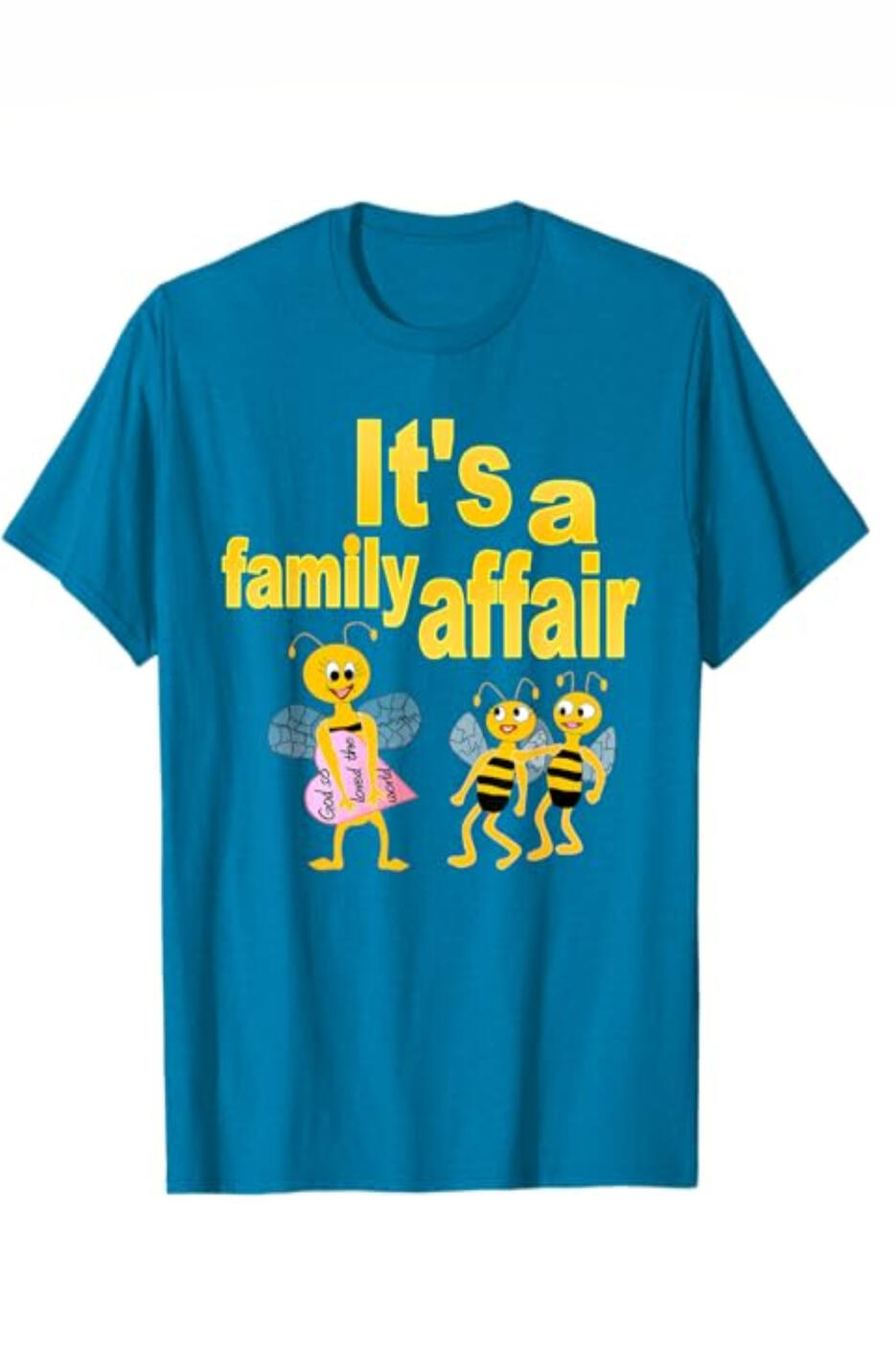 It's A Family Affair Christian T-shirt