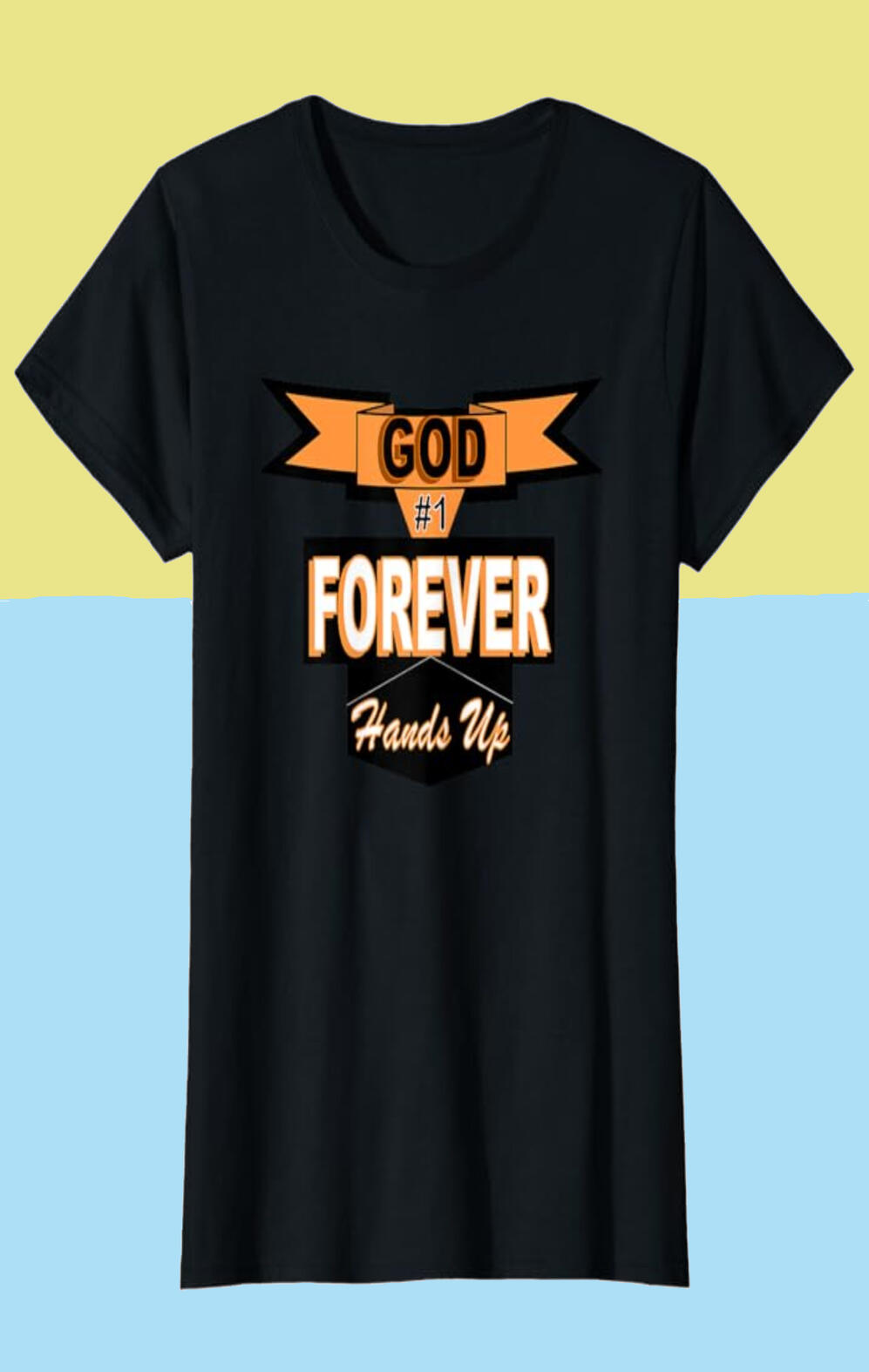 God #1 Forever Christian T-shirt