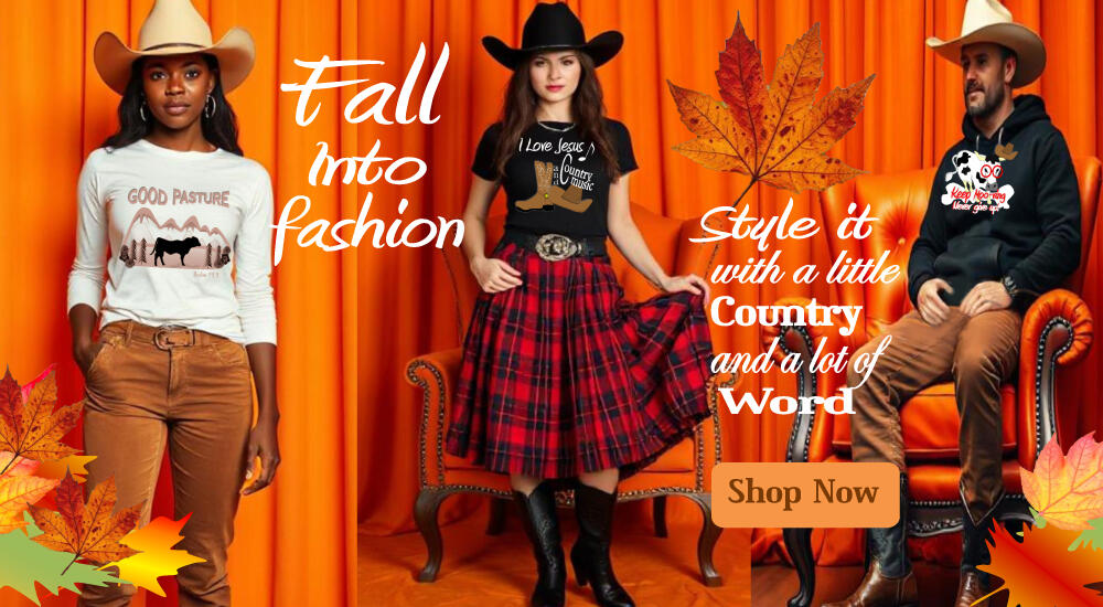 Fall into Fashion Header Fall Into Fashion Cowboy Christian T-shirts & Apparel